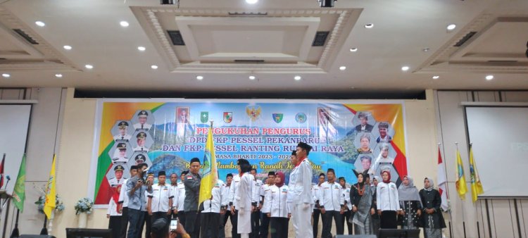 Ketua FKP-PESSEL RIAU RESMI MENGUKUHKAN KEPENGURUSAN DPD FKP-PESSEL KOTA PEKANBARU DAN RUMBAI RAYA PERIODE 2023-2028
