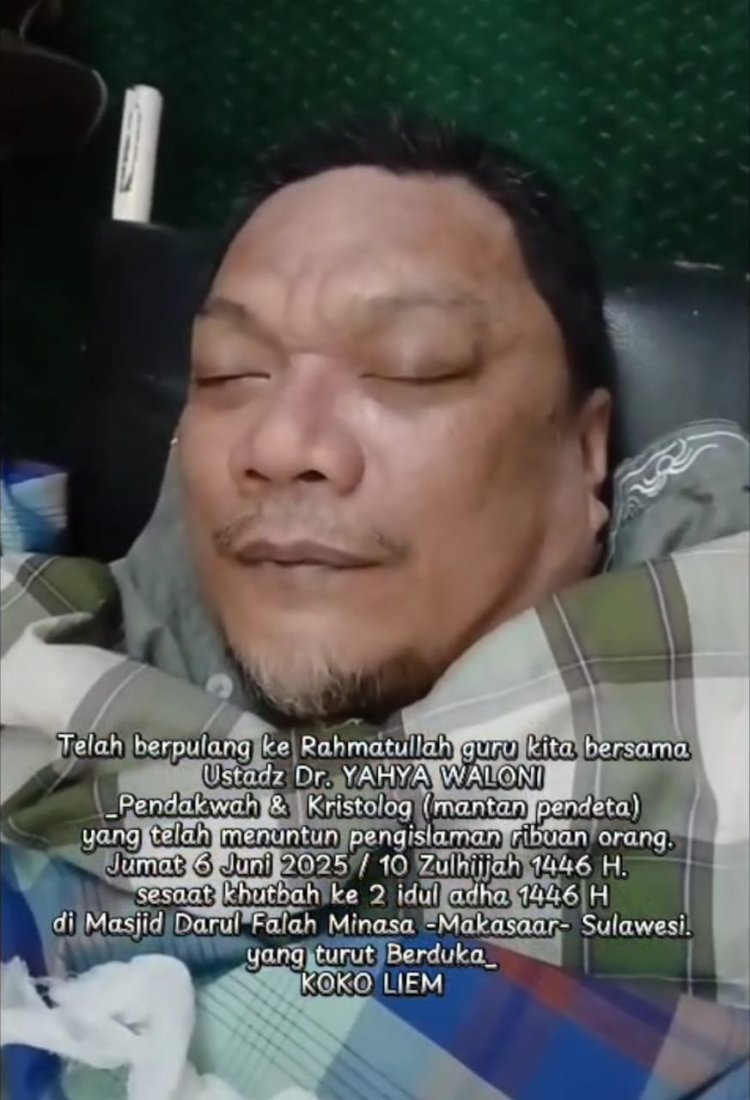 INNALILAHI Wainnailaihi Rojiun, Yahya Waloni bekas Pendeta Meninggal ketika Khutbah Jumat