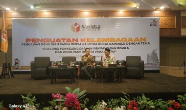 Memperkuat Kelembagaan Bawaslu Riau Bersama Mitra